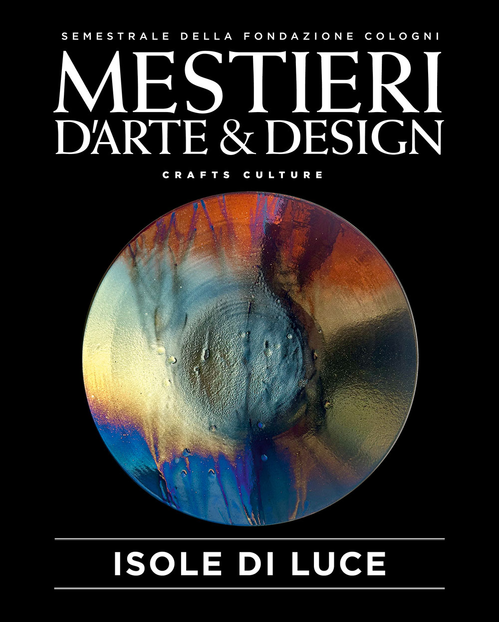 Mestieri d’Arte e design – Isole di Luce